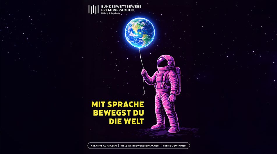 Illustration eines Astronauten im All, der die Erde wie einen Ballon hält, mit dem Schriftzug „Mit Sprache bewegst du die Welt“.