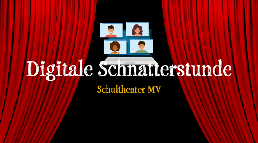 Schnatterstunde Schultheater